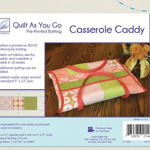 Quilt As You Go Casserole Caddy - June Tailor - DIY Project Printed Fusible Interfacing - JT 1446 - Fits 9x13 Casserole Dish