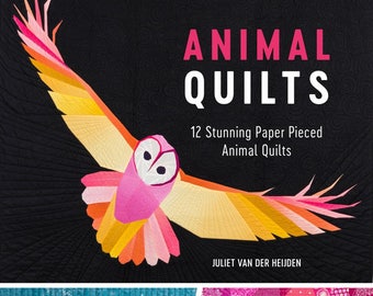 Animal Quilts, paper piecing animal designs - David & Charles By Juliet van der Heijden - Book and Pattern CD