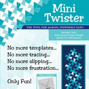 Mini Twister Template by Twister Sisters Designs - Fabric 4.5 inch squares or 2.5 inch strips - Acrylic Pinwheel Ruler 2.75 Inch