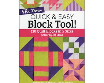 Quick & Easy Block Tool - Compiled by Connie Chunn - 110  Block Patterns - 128 pages Softcover - Color Illustrations