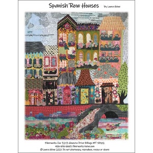 Spanish Row House Collage Pattern - Spain Street - Laura Heine - 28"x34"  DIY Pattern Or Kit Option - full size reusable template pattern