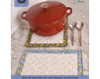 Silicone Trivet - Hot Stuff Extra Large Trivet & Pot Holder - Around the Bobbin ATB-194 XL - Pattern Set or Refill - DIY Project
