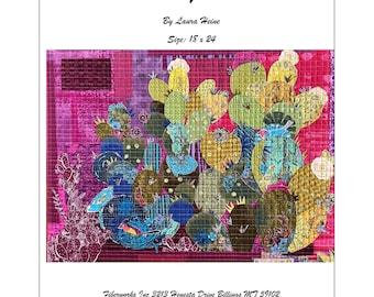 Prickly Pear Cactus Collage  - Laura Heine Fiberworks - 18" x 24" - DIY Pattern Or Kit Option - reusable template
