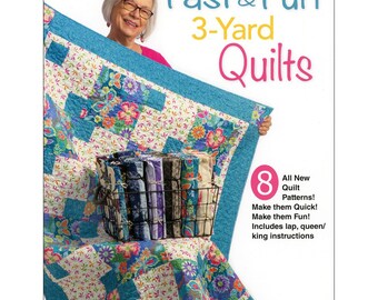 Fast and Fun -  3-Yard Quilt Book by Donna Robertson - 8 Patterns - 18 pages Softcover - Color Illustrations