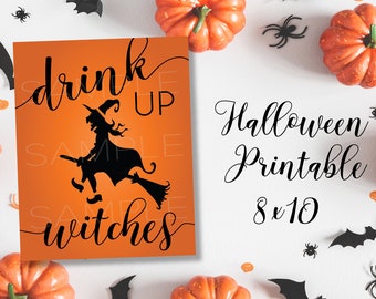 DRINK UP WITCHES • 8 x 10 • Afdrukbaar • Digitaal bestand