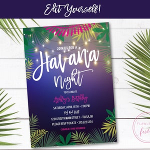 Havana Nights Invitation • Hot Havana Nights  • Bachelorette Party • Birthday Party • Edit with CORJL or ADOBE