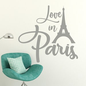 Citas calcomanías de pared, amor en calcomanía de París, calcomanías de la pared de París, calcomanía de vinilo de París, calcomanía de la torre Eiffel, decoración de la habitación de la niña, decoración del dormitorio DM114