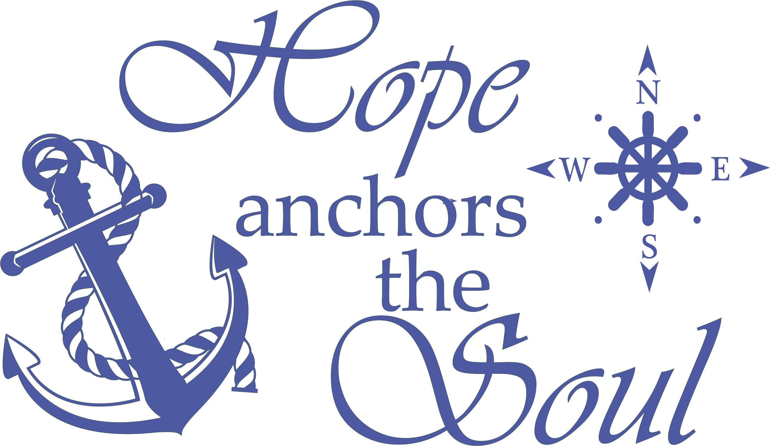 Hope Anchors The Soul Wall Decal J981 custom with anchor Etsy