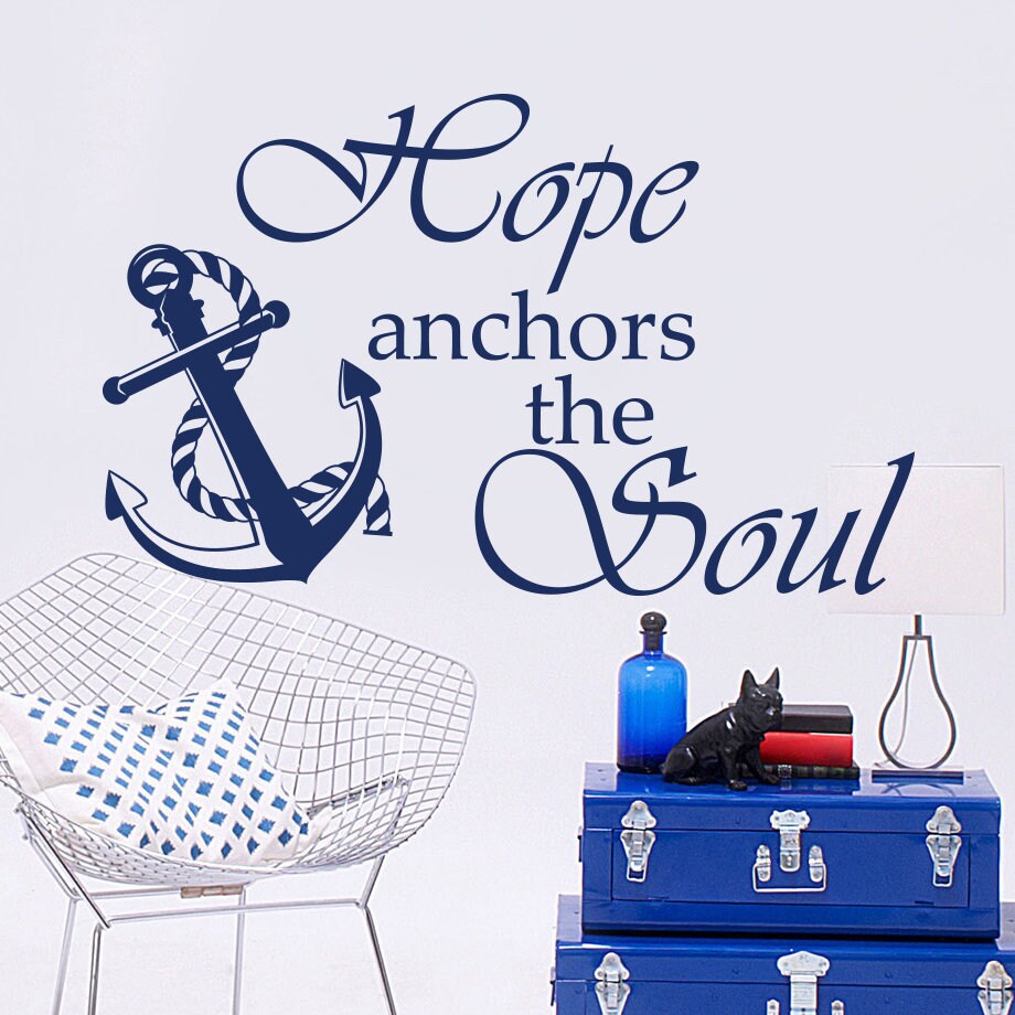 Hope Anchors the Soul Wall Decal 