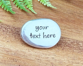 Custom Pewter Worry Stone : Hand Stamped Pocket Token