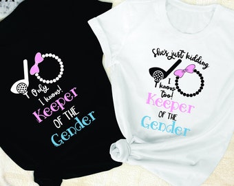 Putters or Pearls gender keeper shirt, Gender reveal shirt, baby shower ideas, it's a girl, it's a boy, gender reveal party shirt