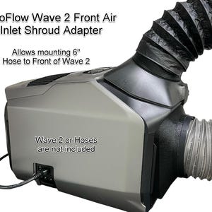 May include: A gray EcoFlow Wave 2 portable air conditioner with a black front air inlet shroud adapter. The adapter allows mounting a 6-inch hose to the front of the air conditioner. Text on the air conditioner reads "Wave 2 or Hoses are not included".