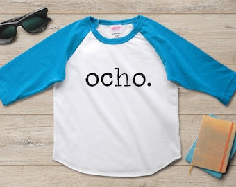 Ocho 8th Birthday Shirt Ocho Birthday Outfit 8th Birthday Shirt Boy 8th Birthday Party Gift 8th Birthday Girl 8 Year Old Birthday Gift Ideas