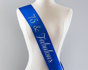 75th Birthday Sash 75th Birthday Party 75 and Fabulous 75th Birthday Gift Idea for Women Custom Sash Personalized Sash