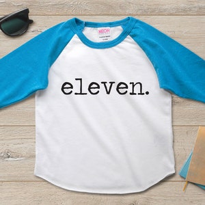 11th Birthday Shirt Boy Girl Eleventh Birthday Shirt Boy 11 Year Old Birthday Shirt Boy 11 Year Old Birthday Party 11 Year Old Boy Gift Idea
