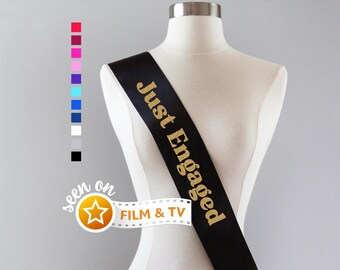 Just Engaged Sash | Engagement Announcement, Bridal Sash, Bride Sash, Bachelorette Party Sash, Bridal Shower Sash, Bride to Be