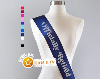 Officially Retired Sash | Retirement Party Sash, Retirement Gifts for Women, Retirement Coworker Gift, Finally Retired Sash
