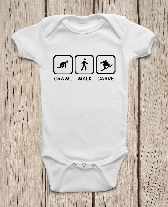 Crawl Walk Carve Snowboarding ONESIES ® Brand Bodysuits Baby Bodysuit or  Baby T-Shirt Cute Baby Clothes Baby Shower Gift Newborn Coming Home