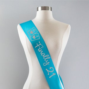 Finally 21 Party Sash | 21st birthday Gift For Her 21st Birthday Sash for Women, Vegas Birthday Sash Birthday Party, Custom Party Sash 21 image 4