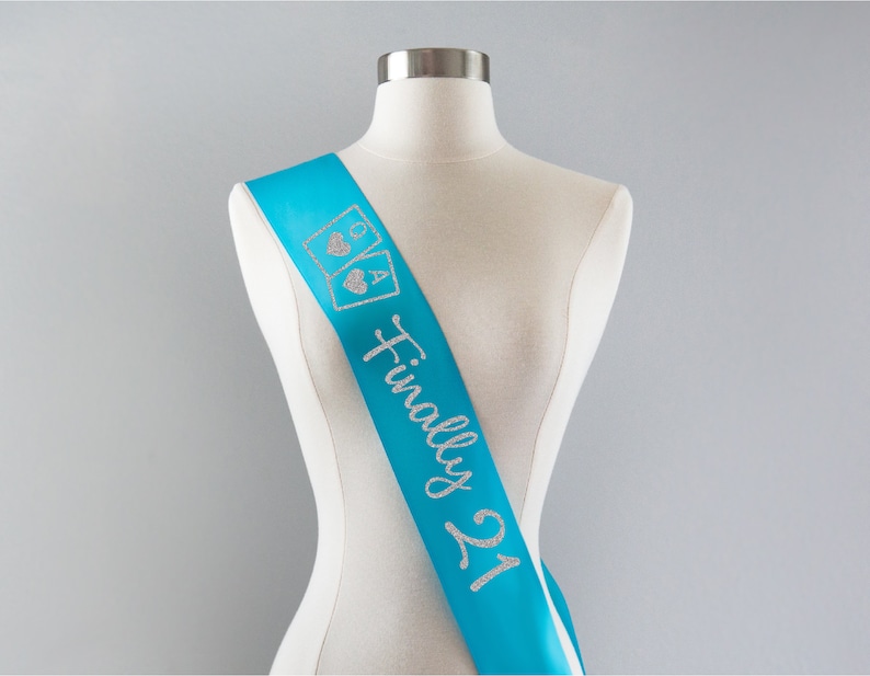 Finally 21 Party Sash | 21st birthday Gift For Her 21st Birthday Sash for Women, Vegas Birthday Sash Birthday Party, Custom Party Sash 21 image 4