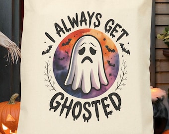 Halloween Ghost Tote Bag, I Always Get Ghosted, Introvert Gift