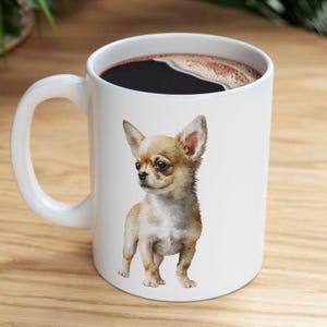 Chihuahua Coffee Mug - Adorable Dog Lover Gift - Cute Puppy Ceramic Mug (11oz, 15oz)