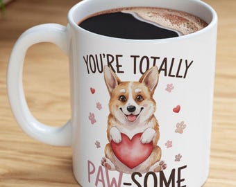Corgi Coffee Mug, Funny Valentines Day Dog Pun Heart Cup