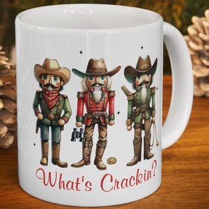 Cowboy Nutcracker Coffee Mug, What's Crackin Western Christmas