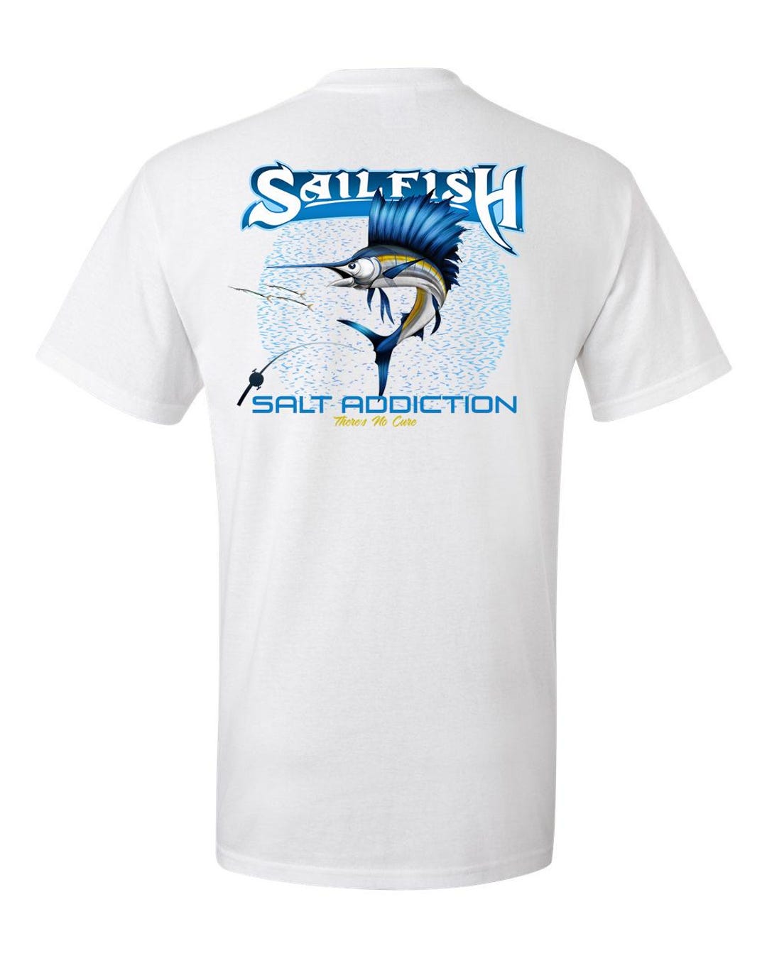 Salt Addiction Sailfish Deep Sea Fishing T Shirt Ocean Short Sleeve ...