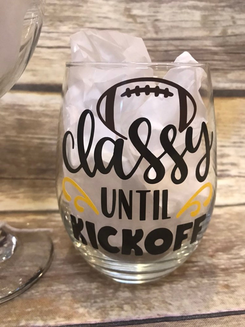Football Wine Glass Football Mom Wine Glass Classy Until Etsy