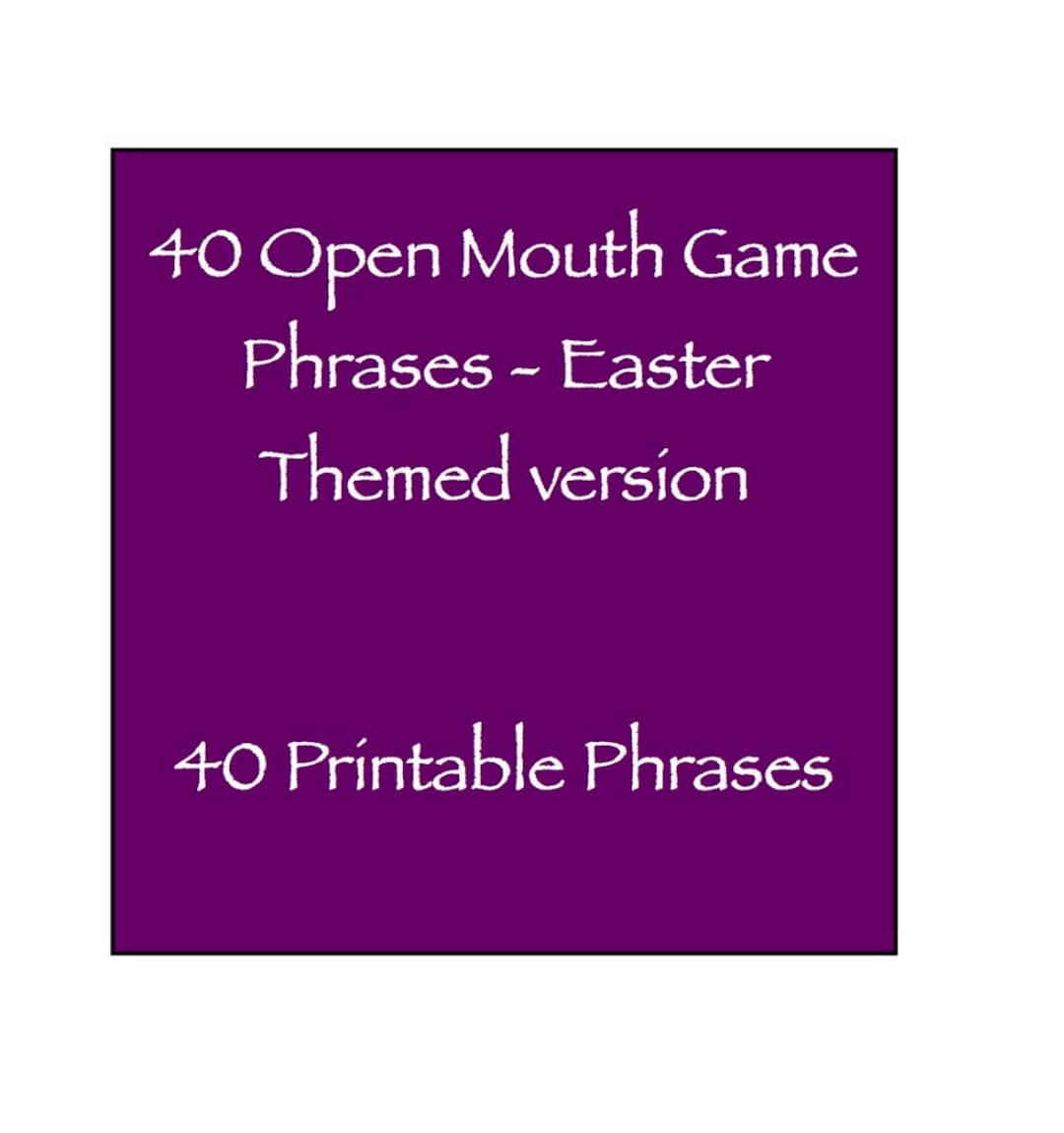 Open Mouth Game Phrases Easter / Spring Holiday Break Themed Family