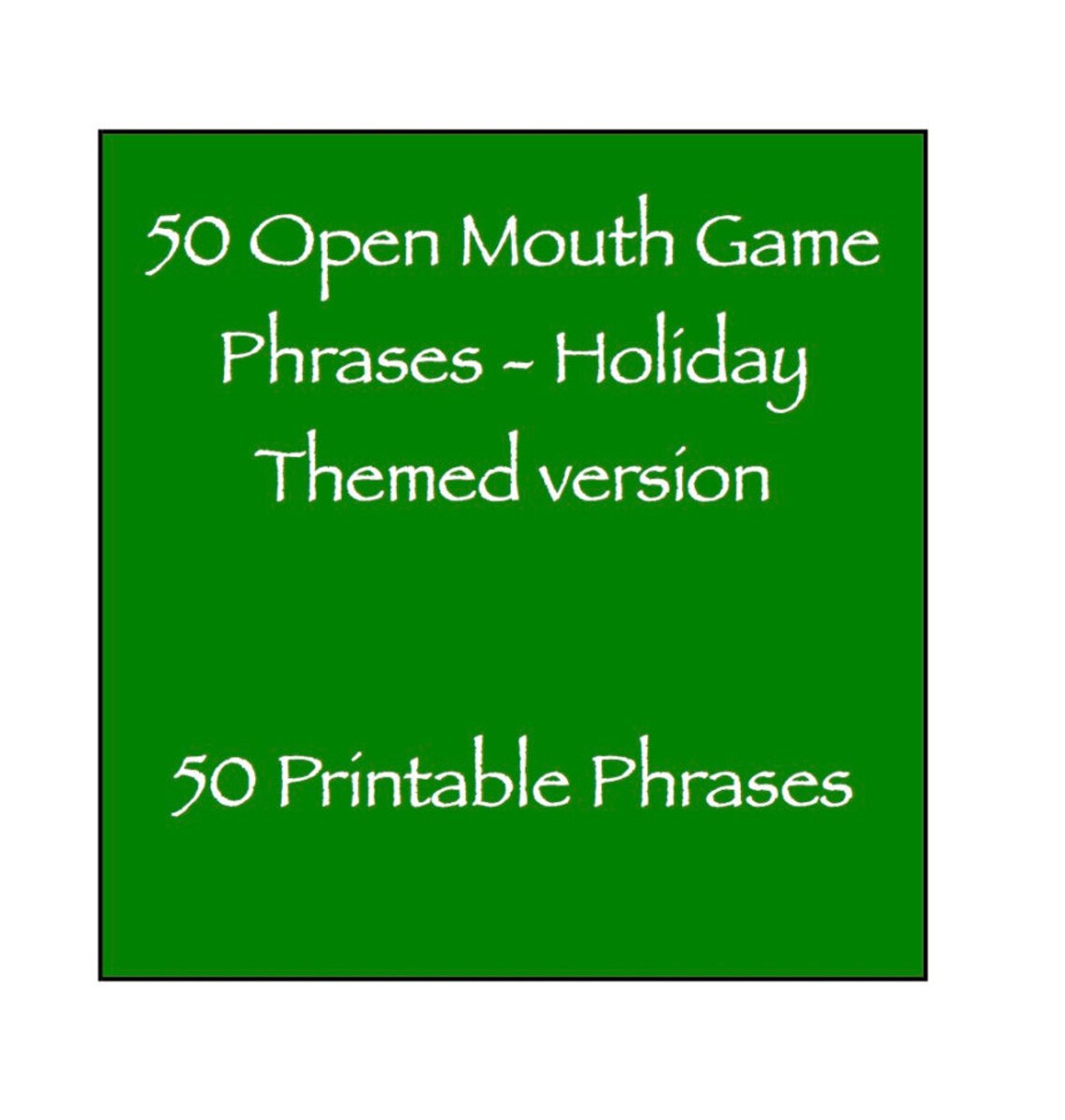 Open Mouth Game Phrases Holiday Themed halloween Thanksgiving Christmas
