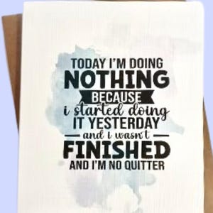 Funny card, snarky humor cards, friendship card, Just because card, Any occasion Card