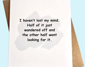 Funny card, snarky humor cards, friendship card, Just because card