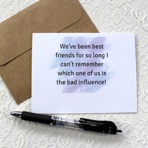 Best friend greeting card, funny card for best friend, friendship card