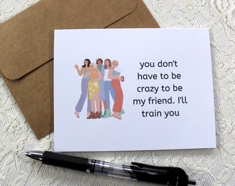 Funny friendship card, Card for a friend, best friend card