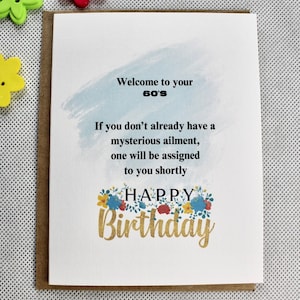 Funny Birthday card, quirky cards, snarky humor cards, friendship card, Birthday Card for 60s