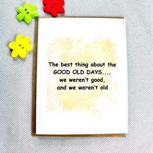 Funny card for a friend, quirky cards, snarky humor cards, friendship card, Birthday Card