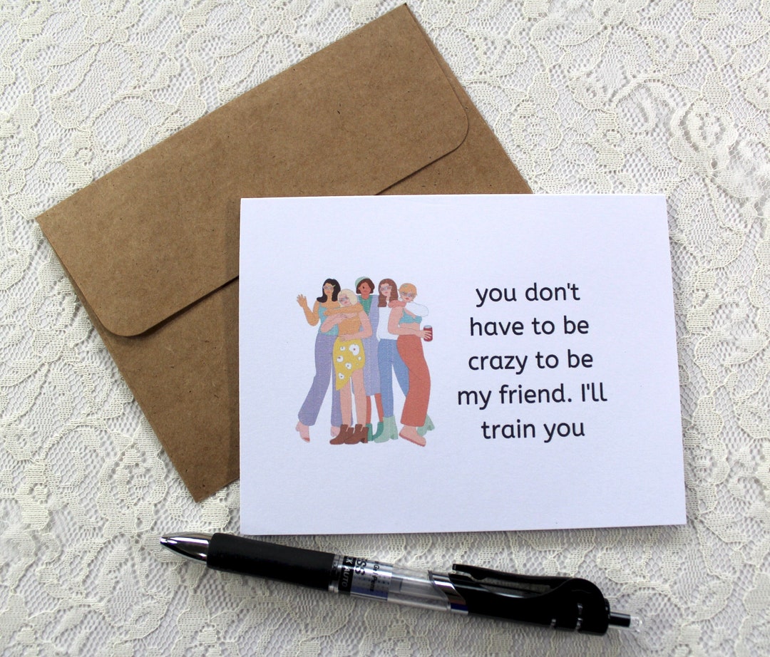 Funny Friendship Card, Card for a Friend, Best Friend Card - Etsy