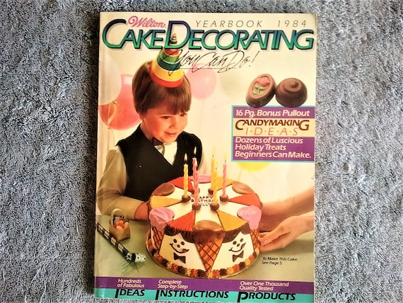 Wilton Yearbook 1984 Cake Decorating 184 Pages Birthday Cakes
