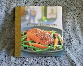 Olive Harvest Cookbook Olive Oil Cookbook Olive Oil Lore Olive Oil Recipes McEvoy Ranch California Olive Oil Used Hardcover Good Condition