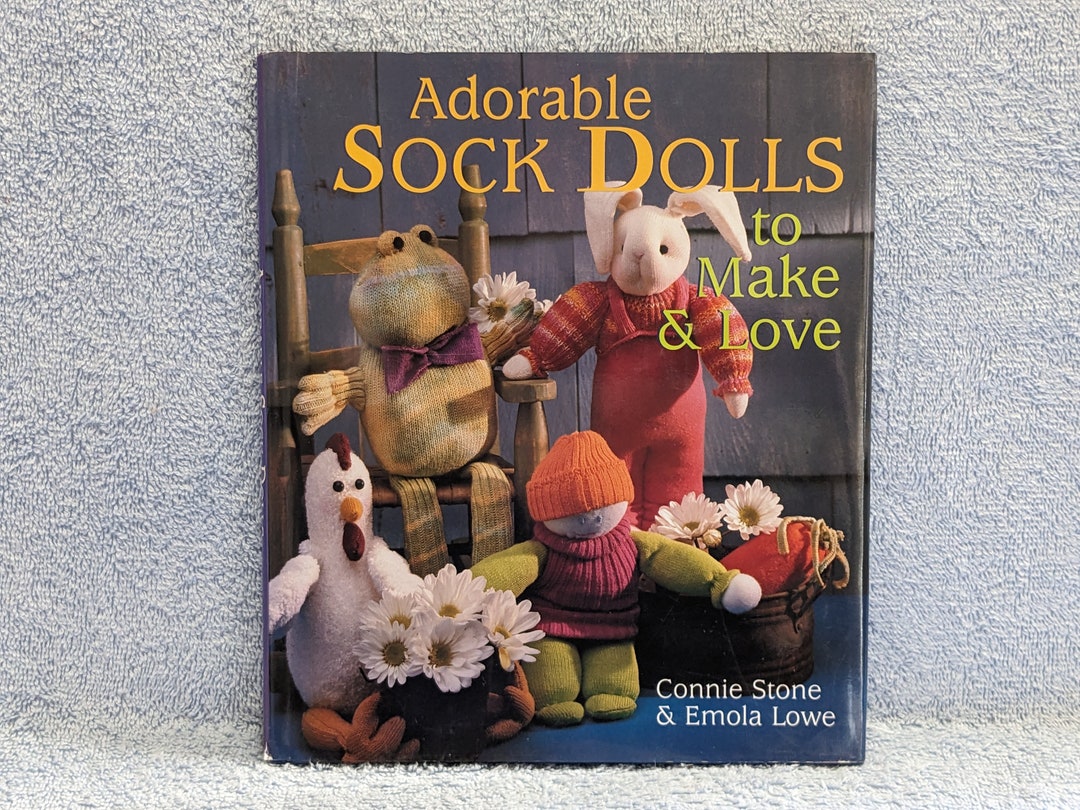 Sock Doll Book Adorable Sock Dolls to Make and Love Used Vintage Good