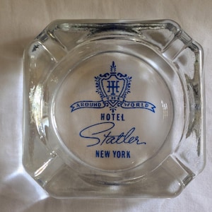 Vintage Statler Hotel New York Glass Ashtray Hotel of the WorldUsed Very Good Condition