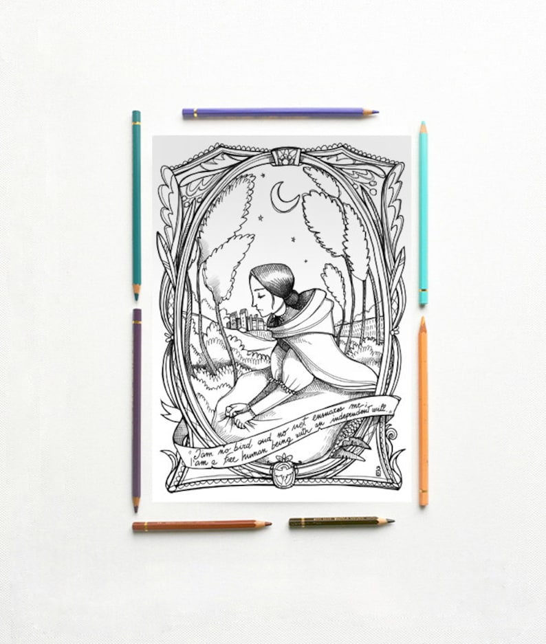 May include: Black and white line art illustration of a woman in a hooded cloak standing in a forest. The woman is looking down at the ground. The text "I am no bird and not  ensnared me - I am a free human being with an independent will" is written on a banner below the woman.