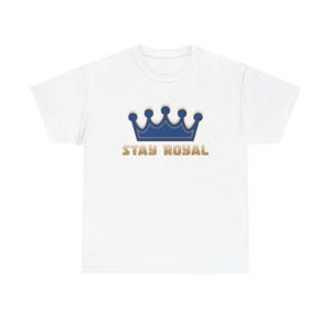 Stay Royal Crown Unisex Heavy Cotton Tee