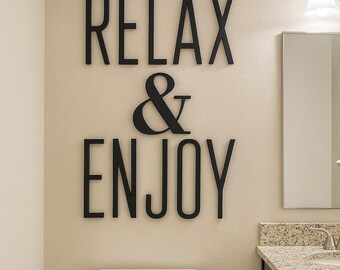 Relax and Enjoy Bathroom Sign Decor - Wood Tall Skinny Thin Letters - Custom Wood Words - painted Wooden Letters