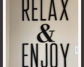 Wood Tall Skinny Thin Letters Relax and Enjoy Bathroom Sign Decor