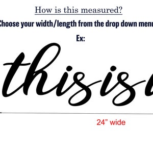 May include: A black cursive font sign that reads "this is us" with a measurement guide showing the sign is 7.5 inches tall and 24 inches wide.
