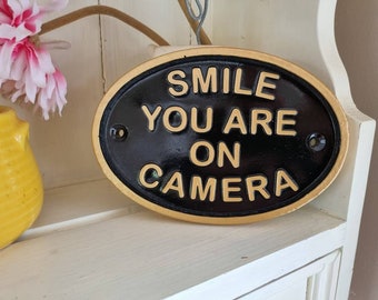Smile you are on camera