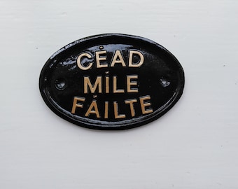 Cead Mile Failte, irisches Willkommen, Geldgalle